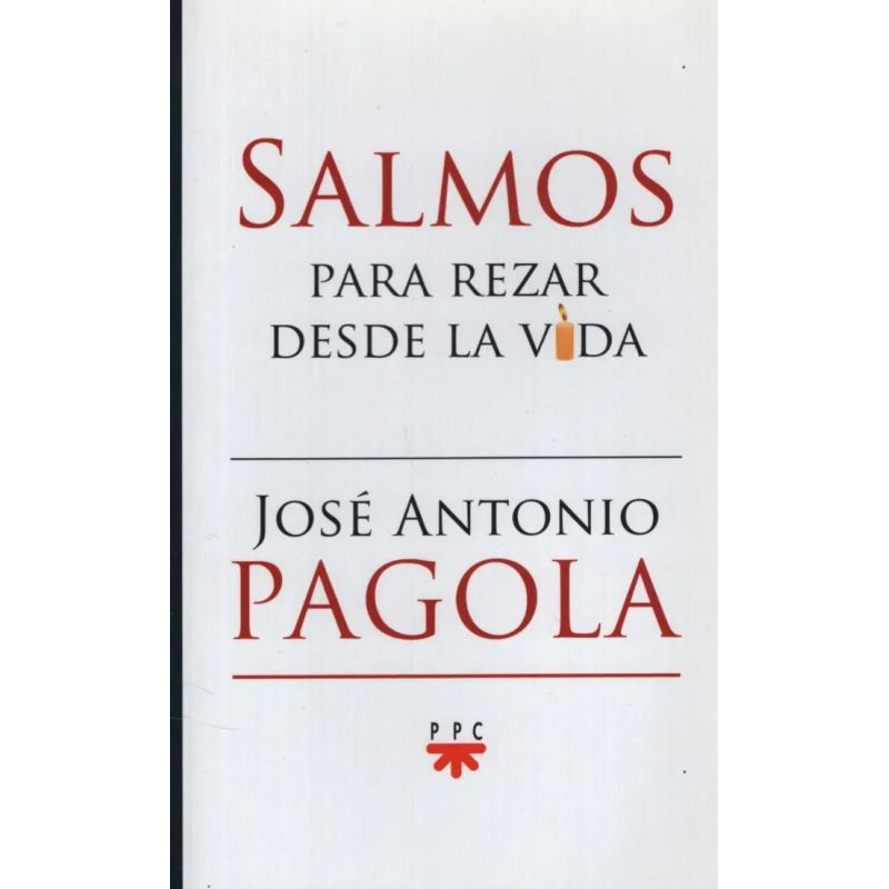 SALMOS PARA REZAR DESDE LA VIDA (Nuevo)