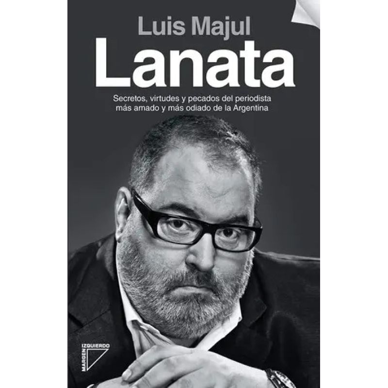 LANATA: SECRETOS, VIRTUDES Y PECADOS (Nuevo)