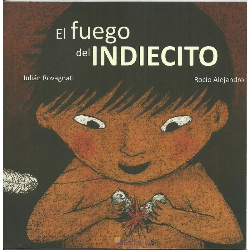 FUEGO DEL INDIECITO,EL (Nuevo)