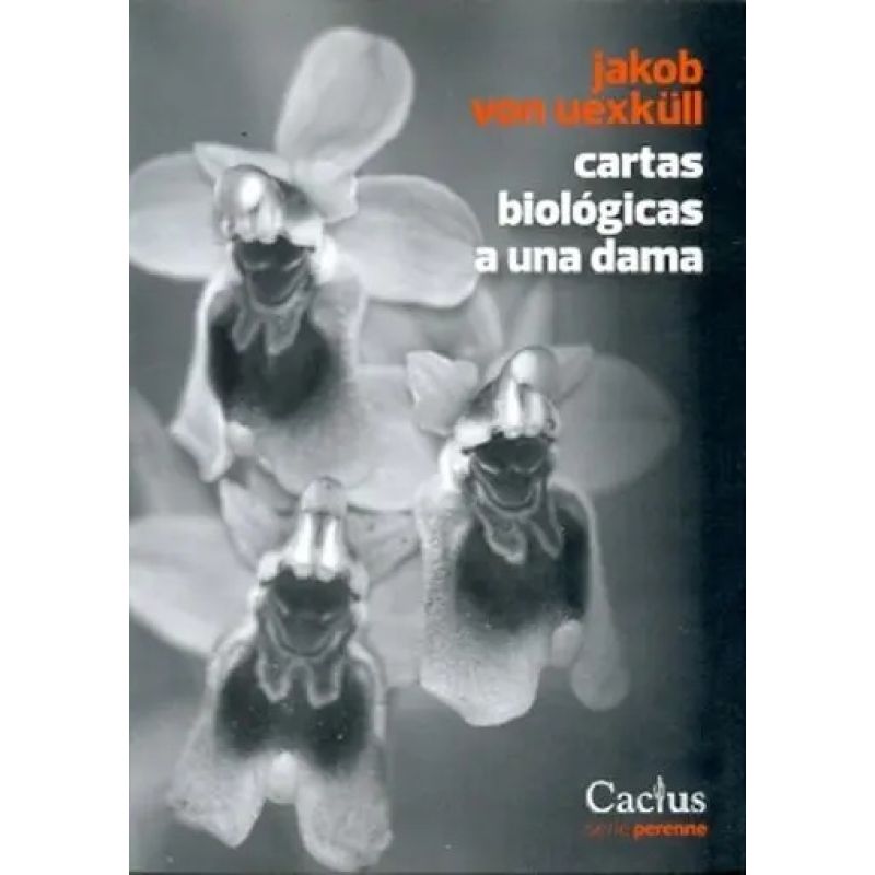 CARTAS BIOLOGICAS A UNA DAMA (Nuevo)
