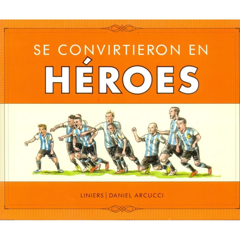 SE CONVIRTIERON EN HEROES (Nuevo) - Miniatura 2