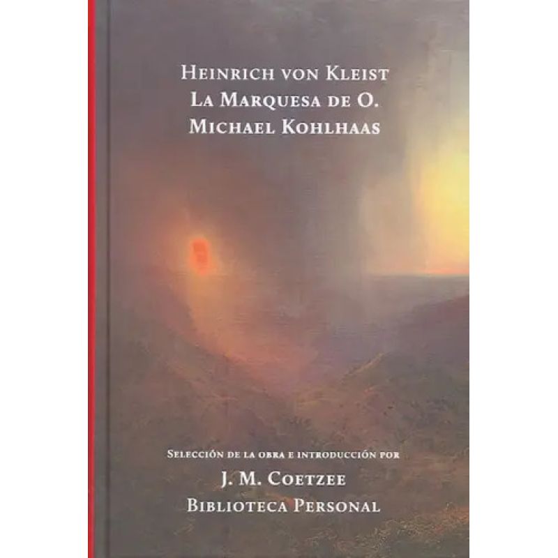 MARQUESA DE O, LA - MICHAEL KOHLHAAS (TD) (Nuevo)