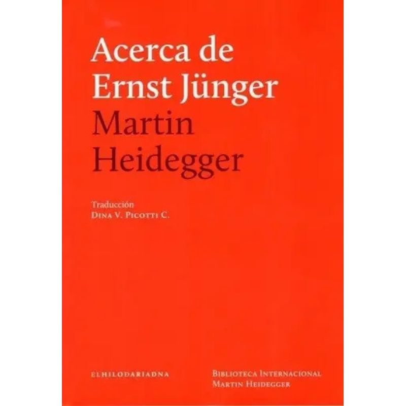 ACERCA DE ERNST JUNGER (Nuevo)