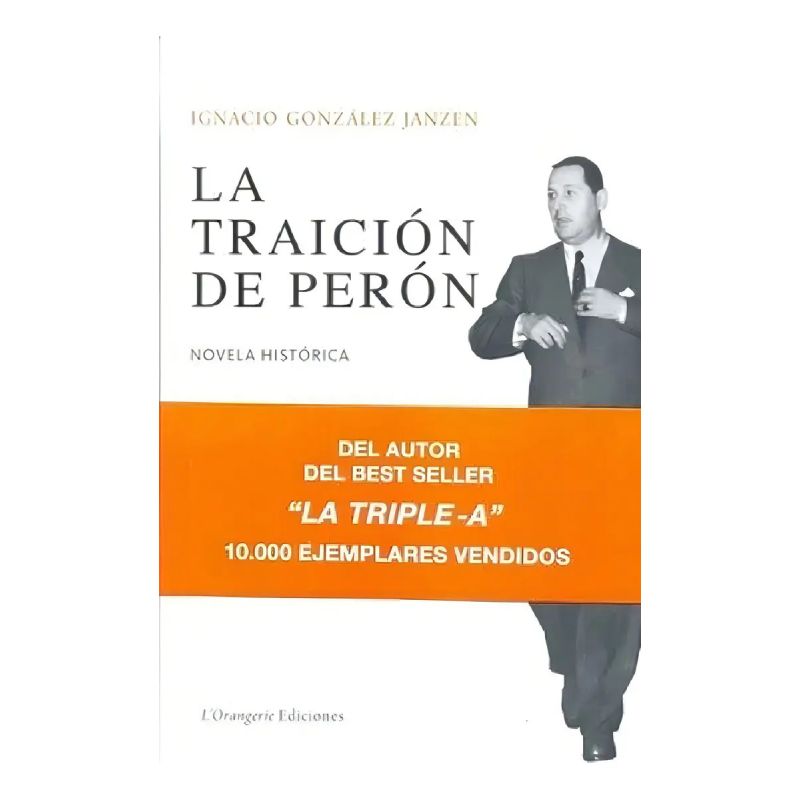 TRAICION DE PERON, LA (Nuevo)