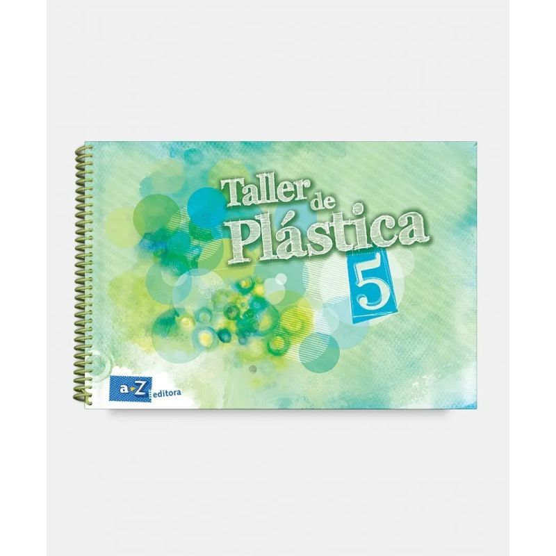 TALLER DE PLASTICA 5 (Nuevo)
