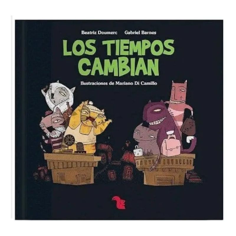 TIEMPOS CAMBIAN,LOS - GATOS DE AZOTEA (Nuevo)