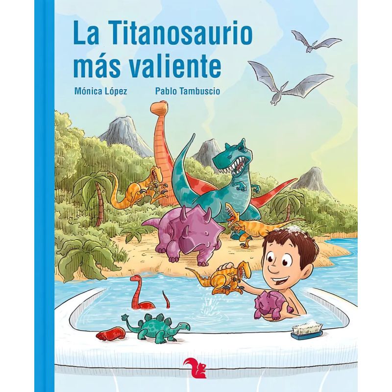 TITANOSAURIO MAS VALIENTE,LA (Nuevo)