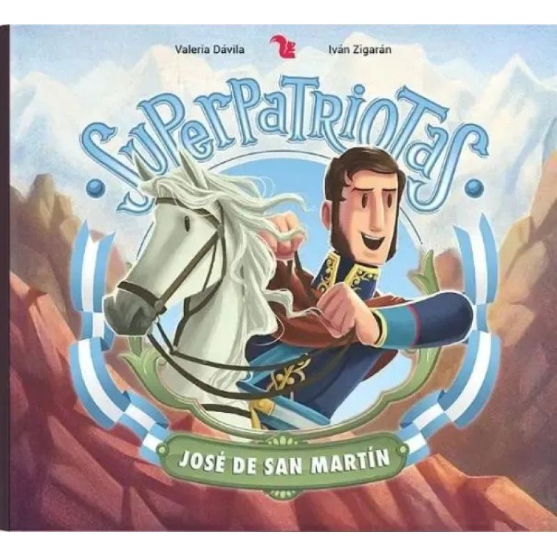 JOSE DE SAN MARTIN - SUPERPATRIOTAS (Nuevo) - Miniatura 2