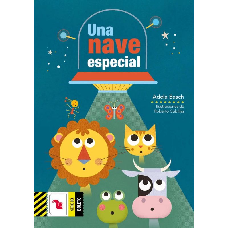 UNA NAVE ESPECIAL -  BOLETO AMARILLO (Nuevo)