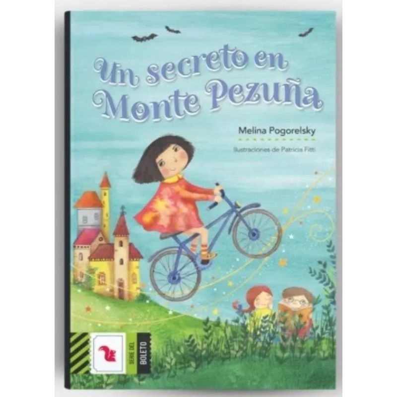 UN SECRETO EN MONTE PEZUÑA - BOLETO VERDE (Nuevo)