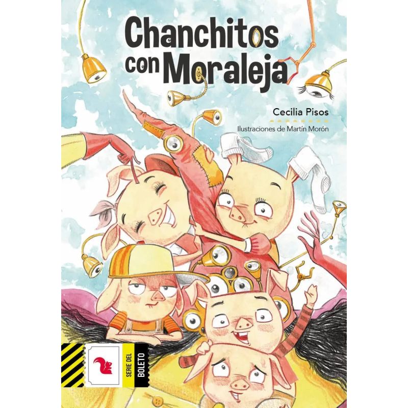 CHANCHITOS CON MORALEJA -  BOLETO AMARILLO (Nuevo) - Miniatura 2