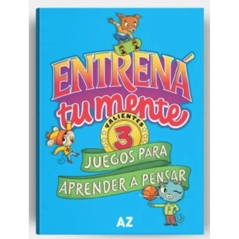 ENTRENA TU MENTE 3 - JUEGOS PARA APRENDER A PENSAR (Nuevo)