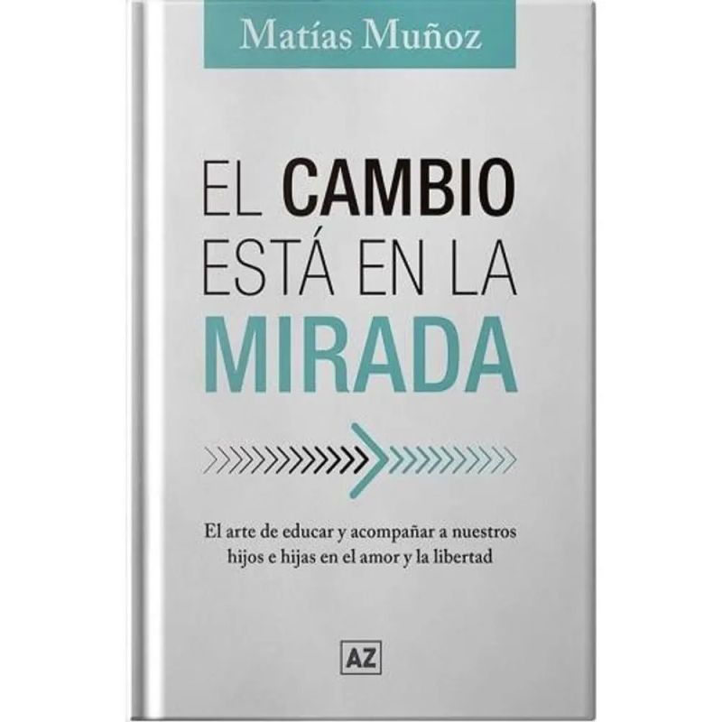 CAMBIO ESTA EN LA MIRADA, EL (Nuevo)