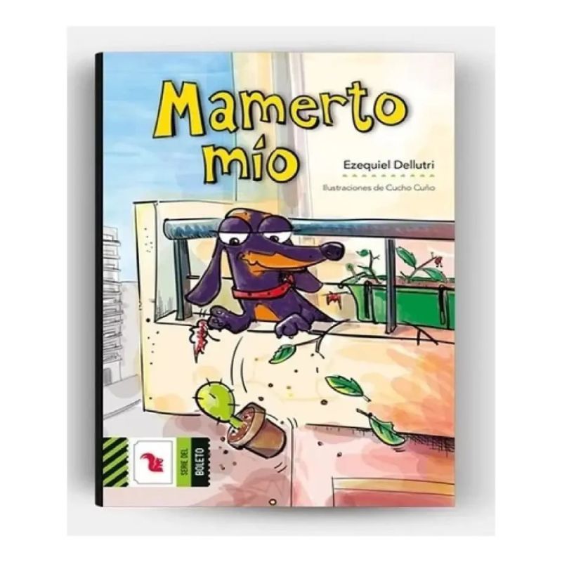 MAMERTO MIO - BOLETO VERDE (Nuevo)