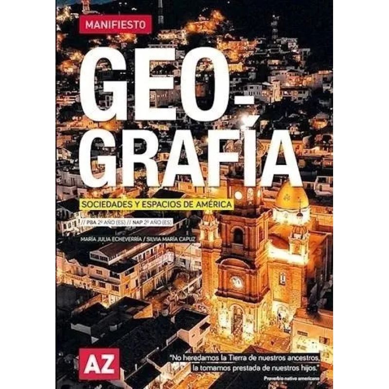 GEOGRAFIA 2 2/ED. - MANIFIESTO - SOCIEDADES Y ESPACIOS DE AMERICA (Nuevo)