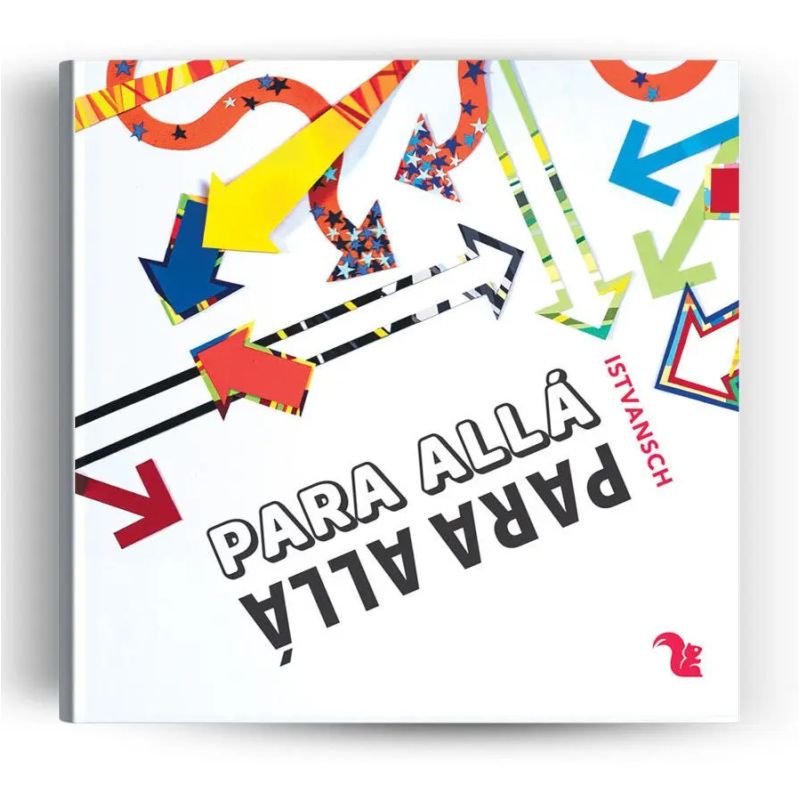 PARA ALLA, PARA ALLA! - MAYUSCULA - INCLUYE AUDIOLIBRO (Nuevo)