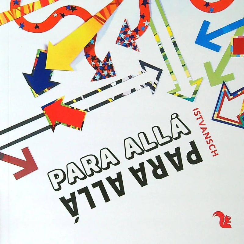 PARA ALLA, PARA ALLA! - MAYUSCULA - INCLUYE AUDIOLIBRO (Nuevo) - Miniatura 2