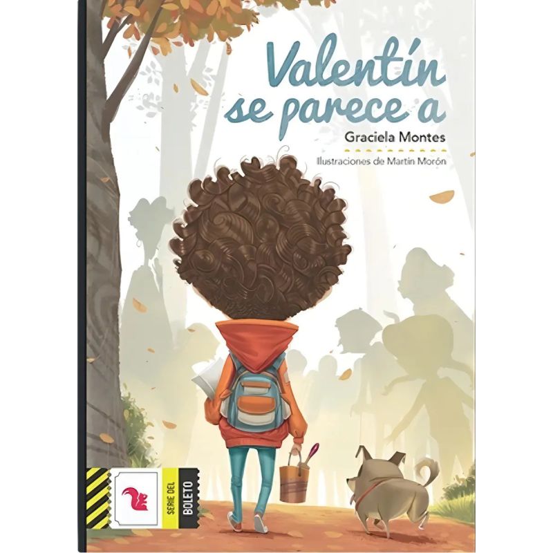 VALENTIN SE PARECE A... - BOLETO AMARILLO (Nuevo)