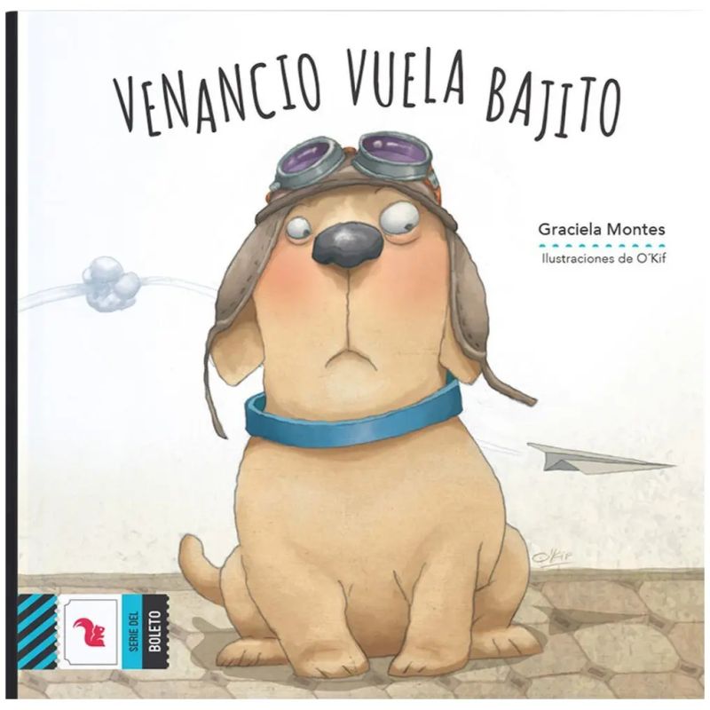 VENANCIO VUELA BAJITO - BOLETO AZUL - MAYUSCULA (Nuevo)