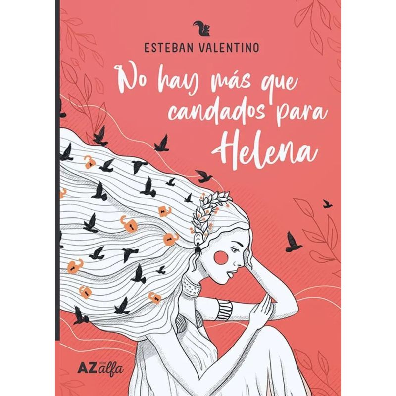 NO HAY MAS QUE CANDADOS PARA HELENA - SERIE ALFA (Nuevo)