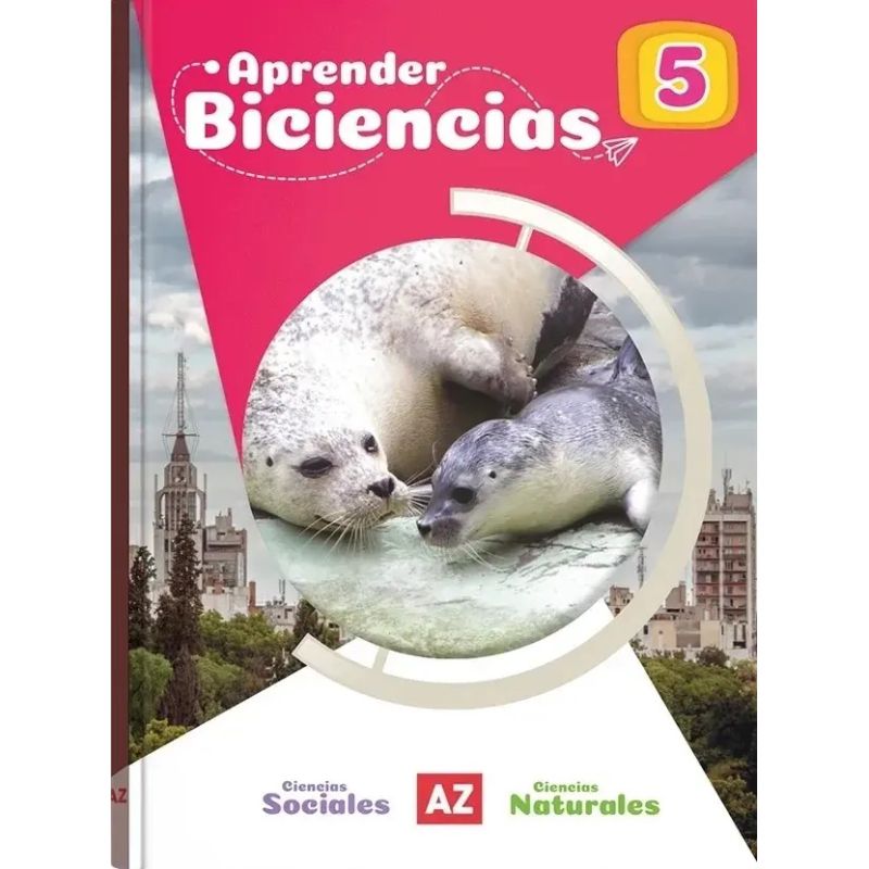 BICIENCIAS 5 - AZ APRENDER NACION (Nuevo)