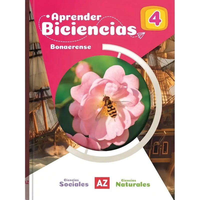 BICIENCIAS 4 - AZ APRENDER BONAERENSE (Nuevo)