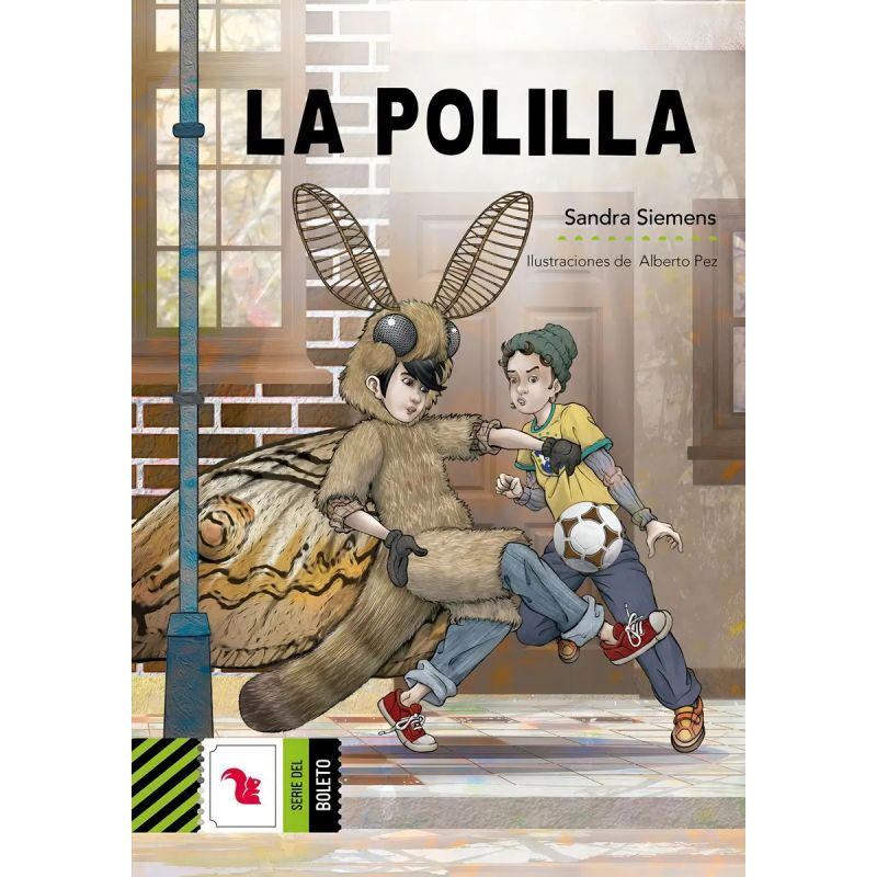 POLILLA, LA - SERIE DEL BOLETO VERDE (Nuevo)