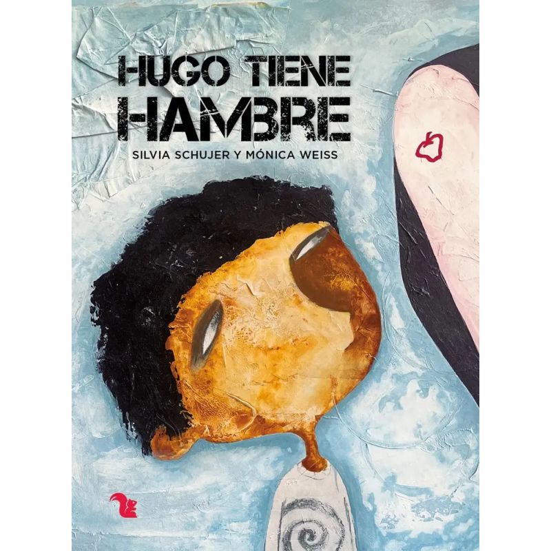 HUGO TIENE HAMBRE (Nuevo)