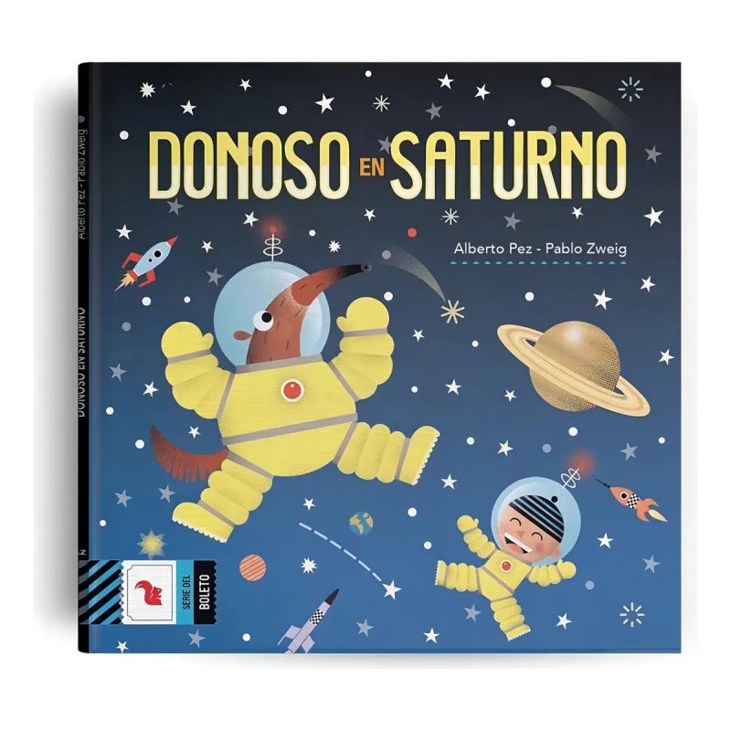 DONOSO EN SATURNO - DEL BOLETO AZUL (MAYUSCULAS) (Nuevo)