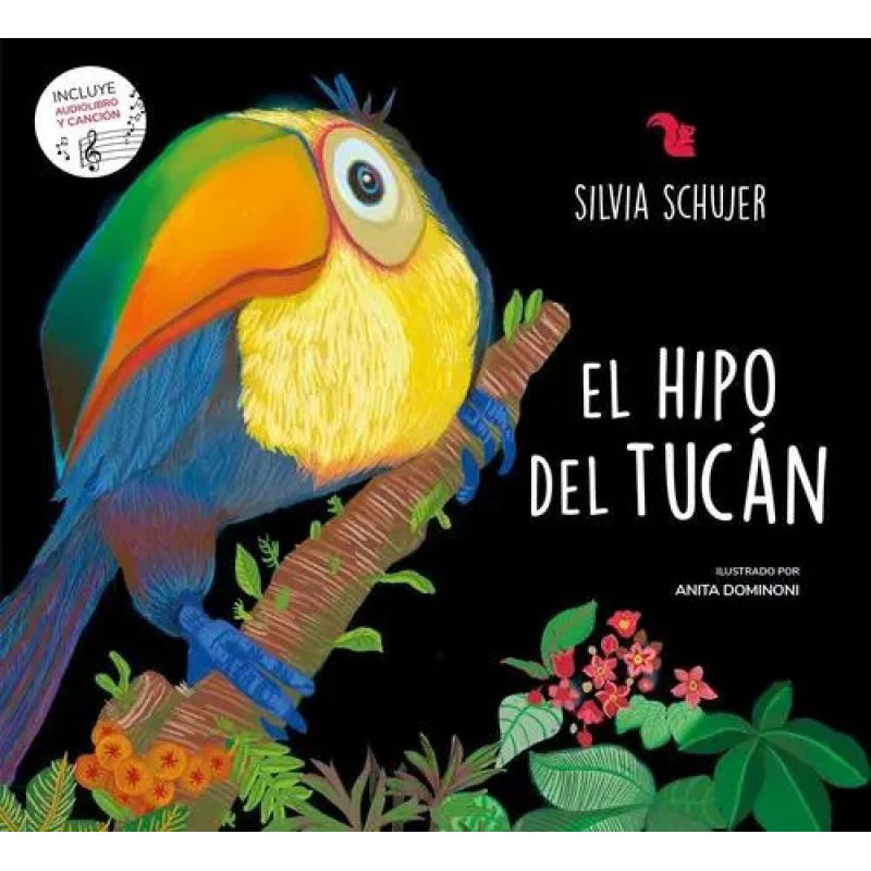 HIPO DEL TUCAN, EL - INCLUYE AUDIOLIBRO Y CANCION (Nuevo)