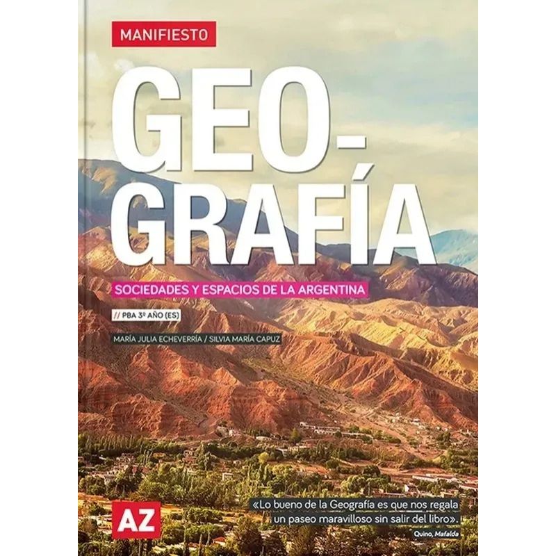 GEOGRAFIA 3 - MANIFIESTO BONAERENSE - SOCIEDADES Y ESPACIOS DE LA ARGENTINA - ED. 2026 (Nuevo)