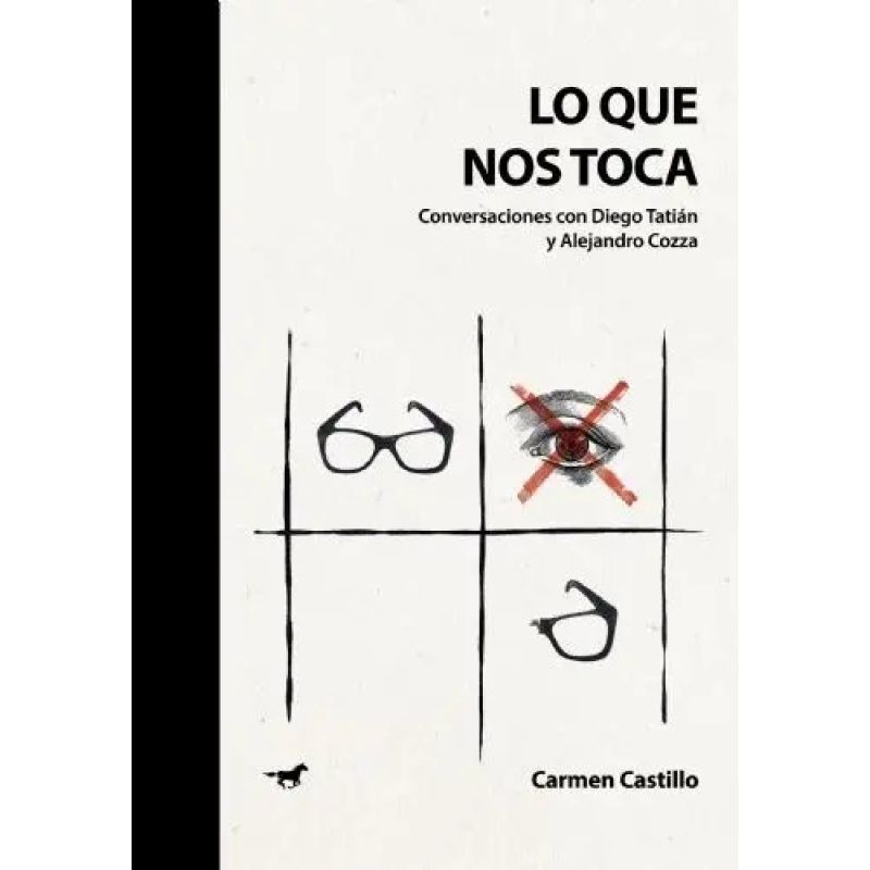 LO QUE NOS TOCA - CONVERSACIONES CON DIEGO TATIAN Y ALEJANDRO COZZA (Nuevo)
