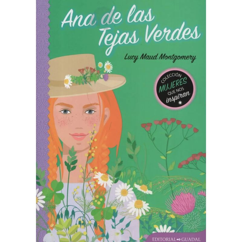 ANA DE LAS TEJAS VERDES (Nuevo)