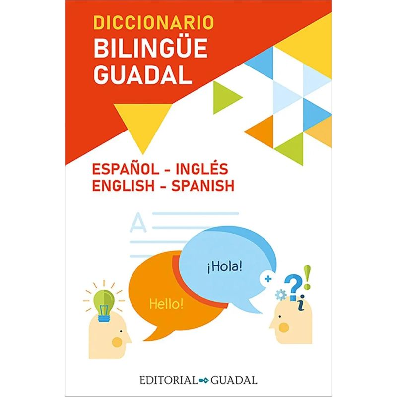 DICCIONARIO BILINGUE GUADAL - ESPAÑOL / INGLES - INGLES / ESPAÑOL (Nuevo)