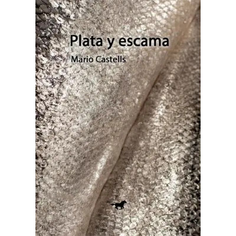 PLATA Y ESCAMA (Nuevo)