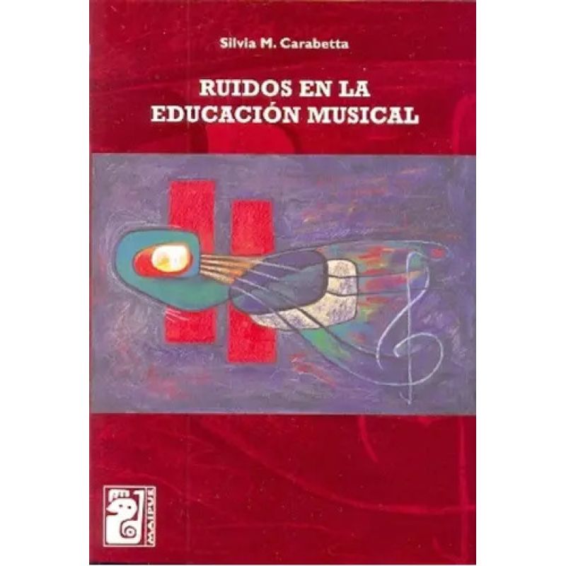 RUIDOS EN LA EDUCACION MUSICAL (Nuevo)