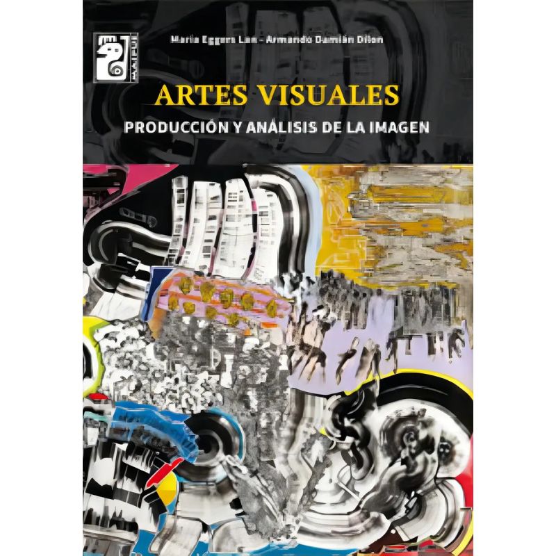 ARTES VISUALES - PRODUCCION Y ANALISIS DE LA IMAGEN - MAIPUE (Nuevo)