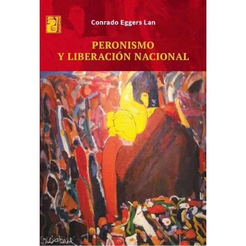 PERONISMO Y LIBERACION NACIONAL (Nuevo) - Miniatura 2
