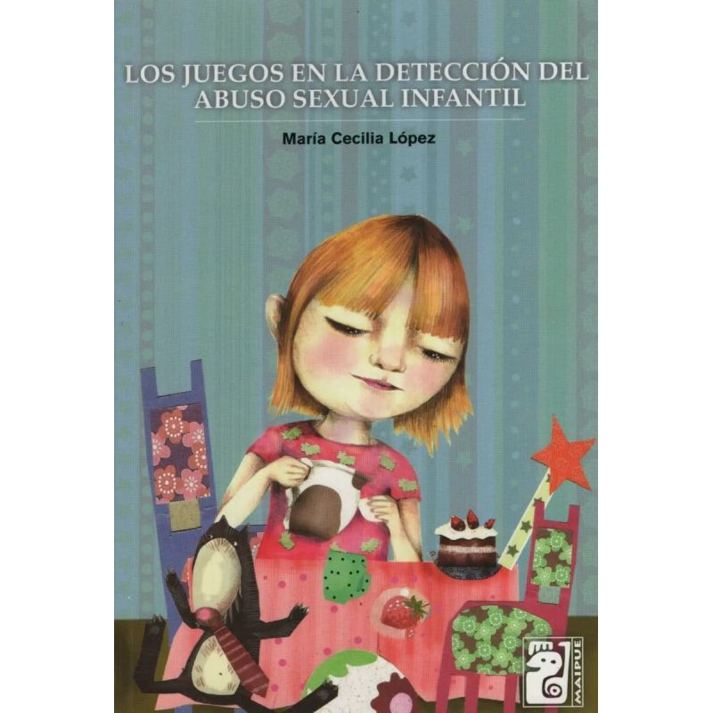 JUEGOS EN LA DETECCION DEL ABUSO SEXUAL INFANTIL, LOS (Nuevo)