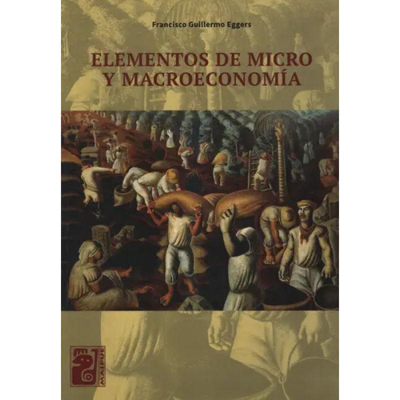 ELEMENTOS DE MICRO Y MACROECONOMIA - MAIPUE (Nuevo)