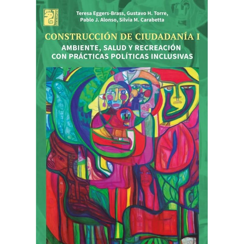 CONSTRUCCION DE CIUDADANIA I - AMBIENTE, SALUD Y RECREACION CON PRACTICAS POLITICAS INCLUSIVAS - MAIPUE (Nuevo)