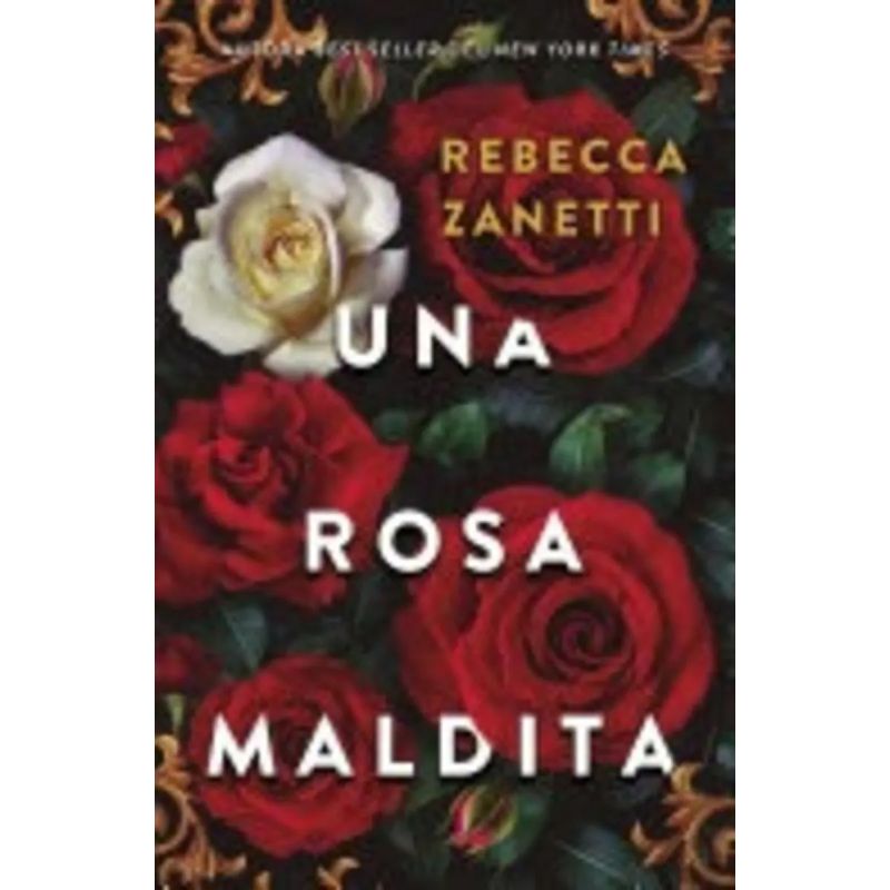 UNA ROSA MALDITA