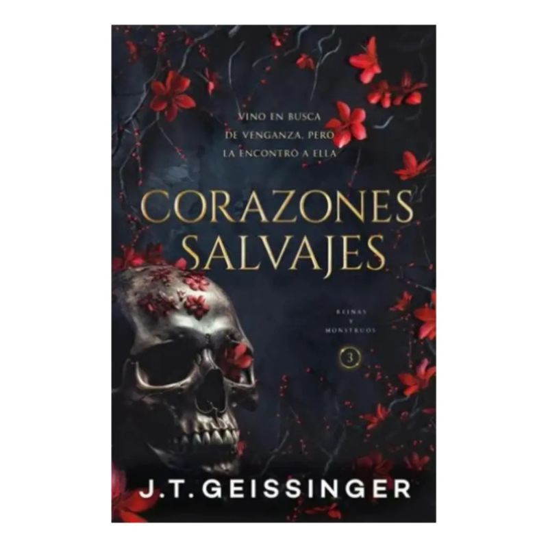CORAZONES SALVAJES - REINAS Y MONSTRUOS 3 (Nuevo)