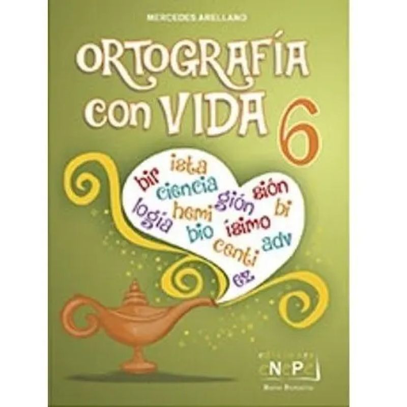 ORTOGRAFIA CON VIDA 6 (Nuevo)