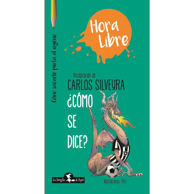 COMO SE DICE - HORA LIBRE (Nuevo)