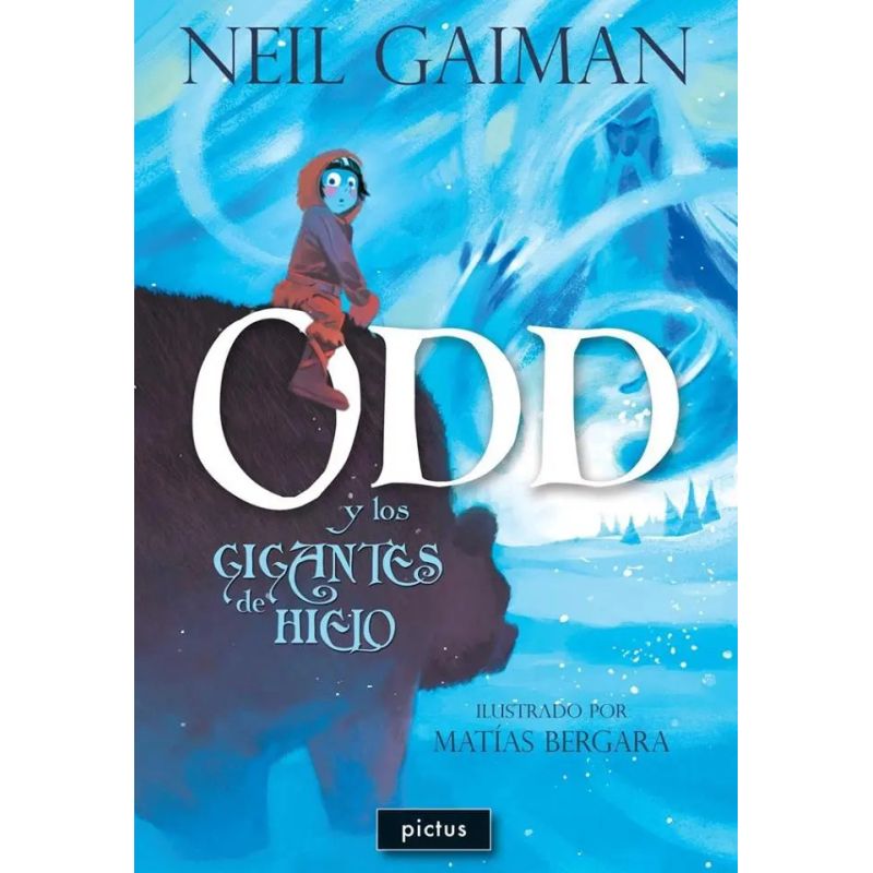ODD Y LOS GIGANTES DE HIELO (ILUSTRADO) (Nuevo)