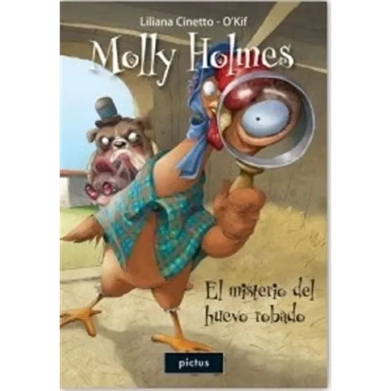 MOLLY HOLMES Y EL MISTERIO DEL HUEVO ROBADO - CUENTO ILUSTRADO (Nuevo)