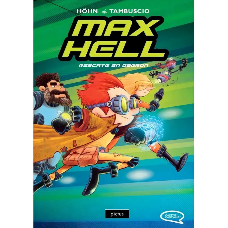 RESCATE EN OBERON - MAX HELL VOL. 3 (Nuevo)