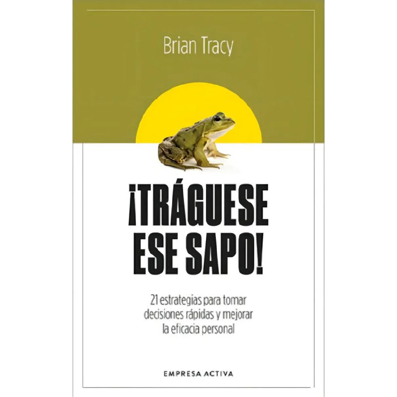 TRAGUESE ESE SAPO! - ED. REVISADA (Nuevo)