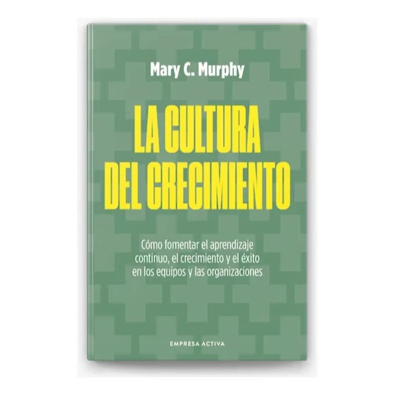 CULTURA DEL CRECIMIENTO, LA (Nuevo) - Miniatura 2